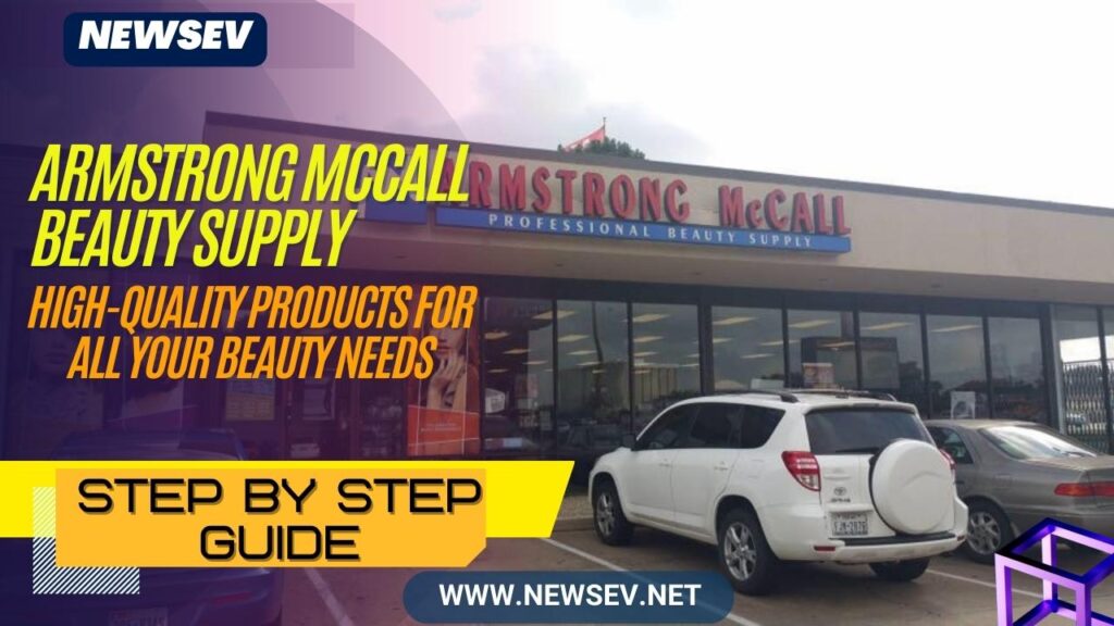 Armstrong McCall_ Armstrong McCall Beauty Supply_ High-Quality Products for All Your Beauty Needs