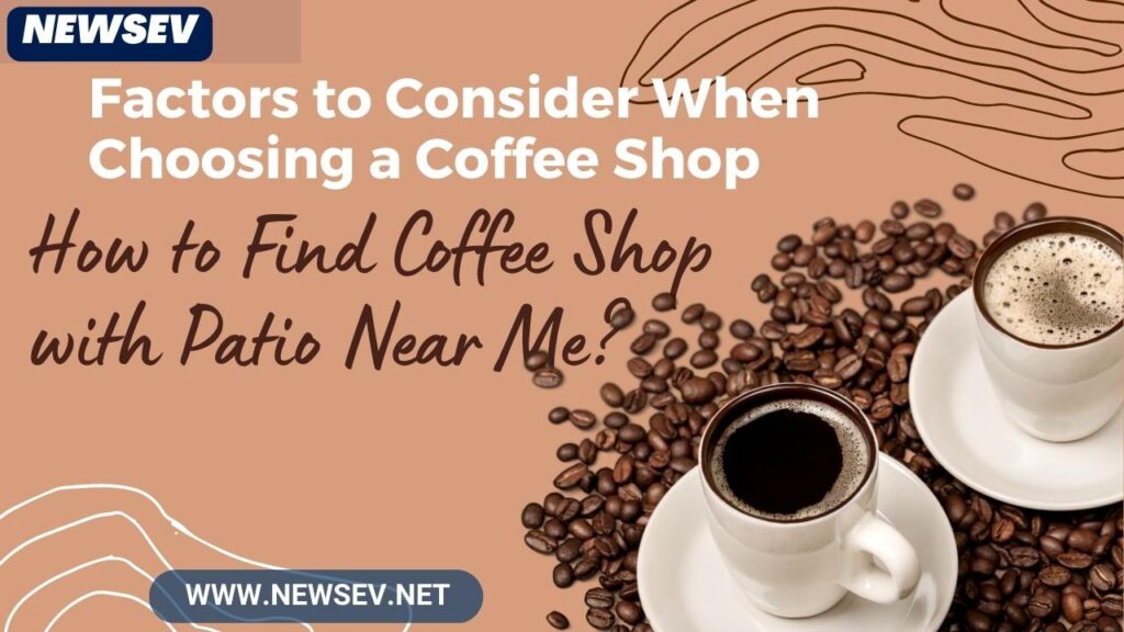 Coffee Bar_ How to Find Coffee Shop with Patio Near Me