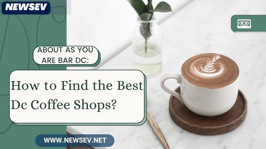 Coffee Bar_ How to Find the Best Dc Coffee Shops
