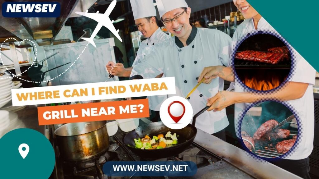 Waba Grill Menu_ Where Can I Find Waba Grill Near Me